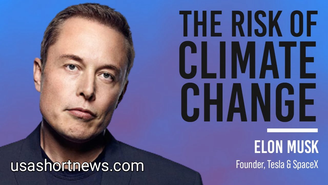 Eon musk on climate change, climate change
